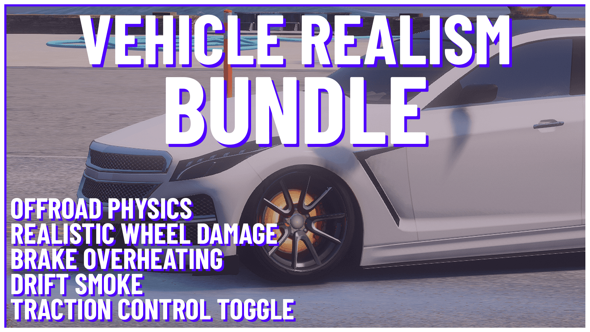 Vehicle Realism Bundle