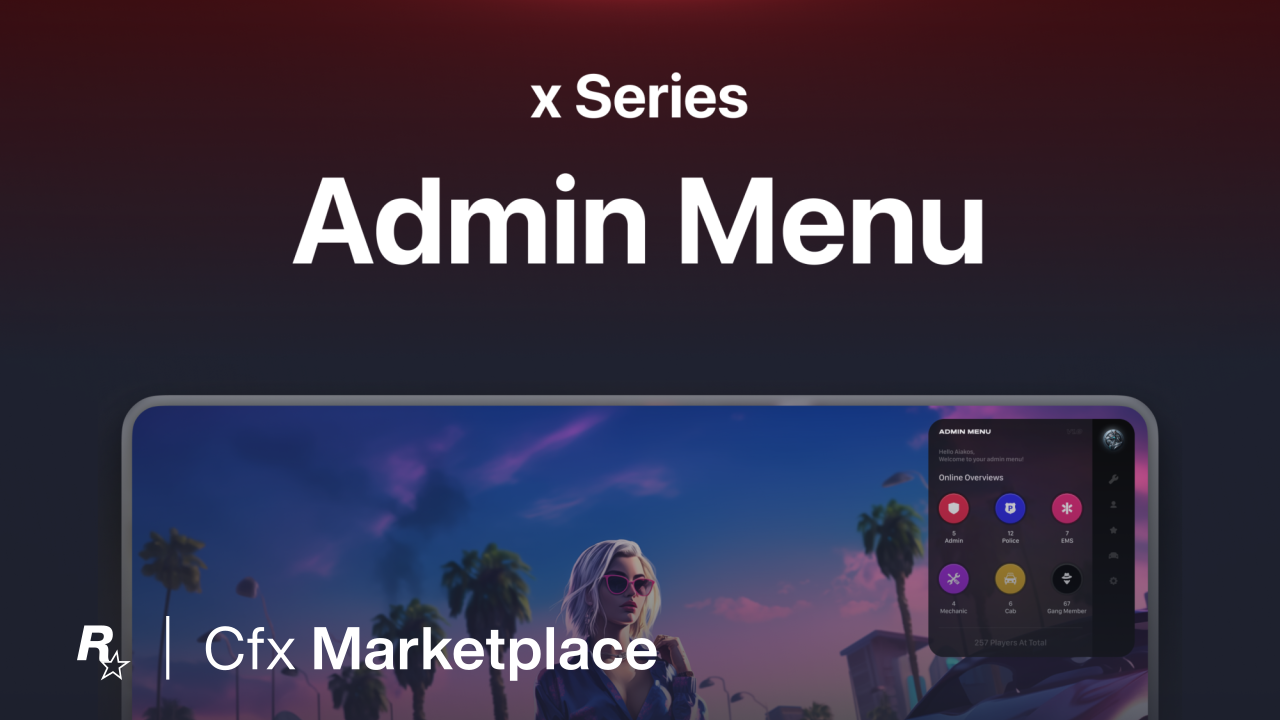 xAdminmenu - Cfx Marketplace